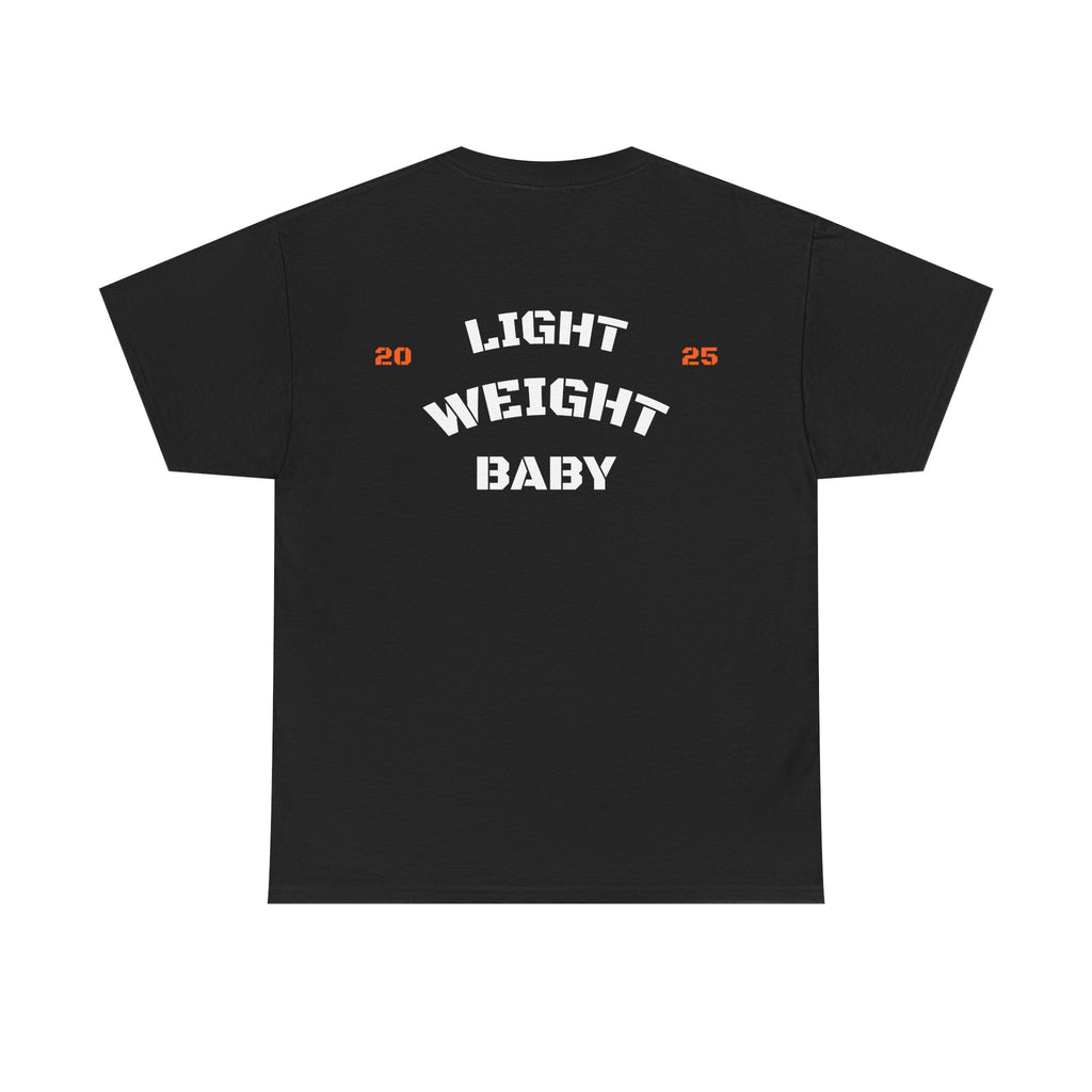 T-shirt "Light Weight Baby"